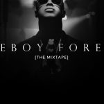 Fuego - Fireboy Forever (2014) Album